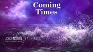 Ascension Teachings with Peter Maxwell Slattery [Episode 10: The Coming Times]